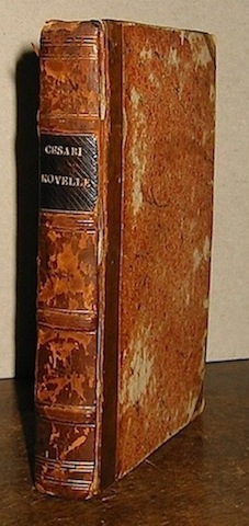 Antonio (veronese) Cesari  Novelle  1829 Genova Tipografia di A.Pendola
